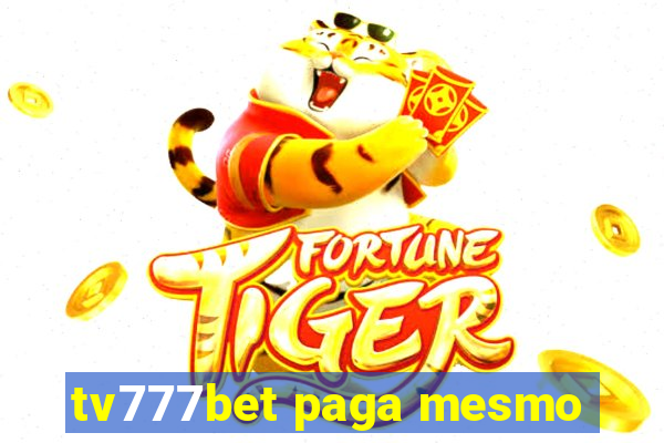 tv777bet paga mesmo